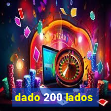 dado 200 lados